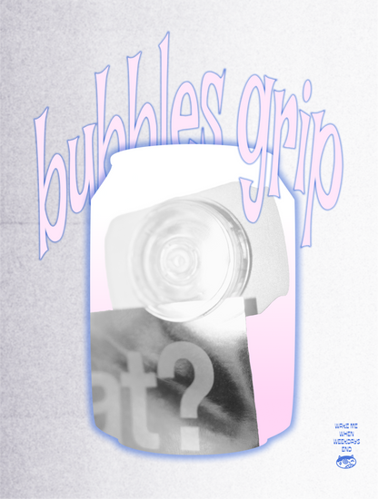 bubbles grip