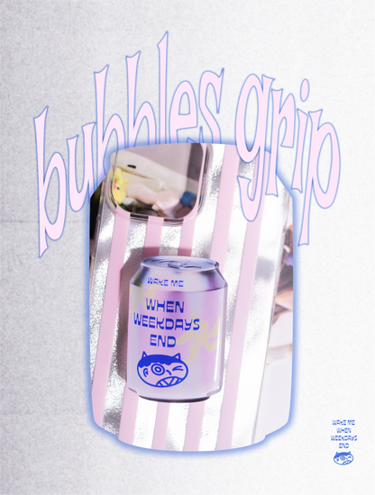 bubbles grip